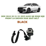 2019 2020 2021 2022 2023 Audi RSQ8 Front Left Side Seat Belt Black. Fixed Price $120.00.
