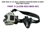 2020 21 22 2023 Lincoln Aviator Rear Left Side Seat Belt Black LC5B-S611B69-AF. Fixed Price $40.00.