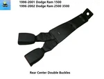 5EX58SAZ 96 97 98 99-02 Dodge Ram Rear Center Double Buckles. Fixed Price $49.00.