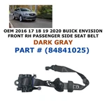 2016 2017 2018 2019 2020 Buick Envision Front Right Side Seat Belt Dark Gray. Fixed Price $60.00.