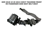2018 21 2022 Chevy Traverse Front Right Side Seat Belt Gray 84831935. Fixed Price $60.00.