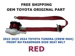 2022 2023 2024 Toyota Tundra Crew Max Front Right Side Seat Belt Red. Fixed Price $100.00.