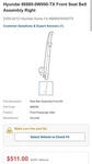 Hyundai 88880-0W000-TX Front Seat Belt Assembly Right 2009-2012 Santa Fe. Fixed Price $134.99.