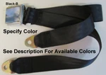 Vintage Lift Latch 2 Point Lap Seatbelt, 74"-BLACK Specify Color-. Fixed Price $39.90.